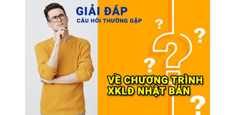 MỘT SỐ CÂU HỎI KHI TÌM HIỂU CHƯƠNG TRÌNH THỰC TẬP SINH TẠI NHẬT BẢN