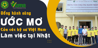 Đồng hành cùng những ước mơ của các bạn kỹ sư Việt Nam làm việc tại Nhật
