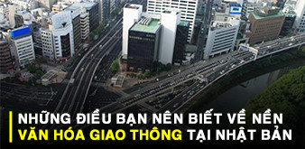 [[NHỮNG ĐIỀU BẠN NÊN BIẾT VỀ VĂN HÓA GIAO THÔNG TẠI NHẬT BẢN]]