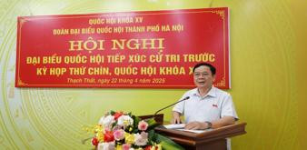 Đại biểu Quốc hội TP Hà Nội tiếp xúc cử tri tại huyện Thạch Thất, Quốc Oai, Chương Mỹ