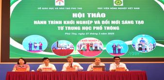 Hội thảo “Hành trình khởi nghiệp và đổi mới sáng tạo từ Trung học phổ thông”
